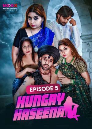 hindi sex video new|[18+] Hungry Haseena (Season 01) E01 (2024) Hindi Moodx。